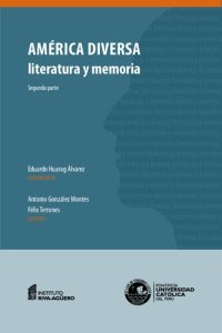 cover of the book América diversa literatura y memoria : segunda parte