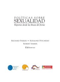 cover of the book Políticas sobre sexualidad : reportes desde las líneas del frente