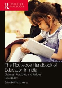 cover of the book The Routledge Handbook of Education in India: Debates, Practices, and Policies