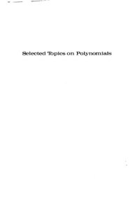 cover of the book Selected topics on polynomials