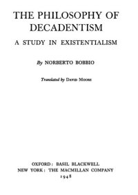 cover of the book The Philosophy of Decadentism: A Study in Existentialism