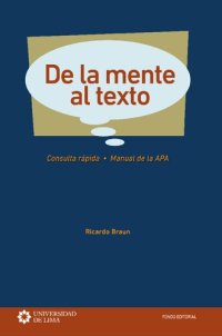 cover of the book De la mente al texto : consulta rápida, manual de la APA