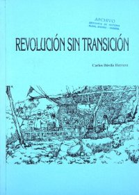 cover of the book Revolución sin transición : el fracaso de la reforma agraria peruana (1969-1975)