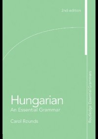 cover of the book Hungarian: An Essential Grammar