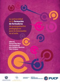 cover of the book La universidad en la formación de formadores de acompañantes pedagógicos para la innovación en el aula