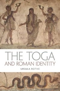 cover of the book The Toga and Roman Identity