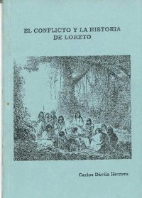 cover of the book El conflicto y la historia de Loreto