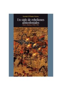 cover of the book Un siglo de rebeliones anticoloniales: Perú y Bolivia 1700-1783