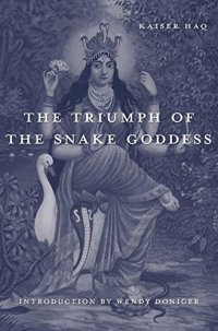 cover of the book The Triumph of the Snake Goddess