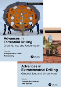 cover of the book Advances in Terrestrial and Extraterrestrial Drilling:: Ground, Ice, and Underwater