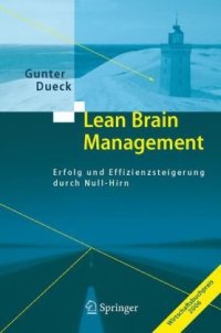 cover of the book Lean Brain Management: More Success and Efficiency by Saving Intelligence