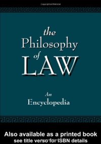 cover of the book The Philosophy of Law: An Encyclopedia (Garland Reference Library of the Humanities) (2 Volumes)