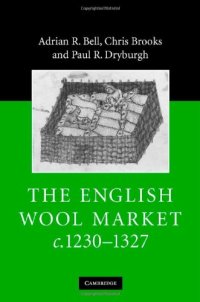 cover of the book The English Wool Market, c.1230-1327