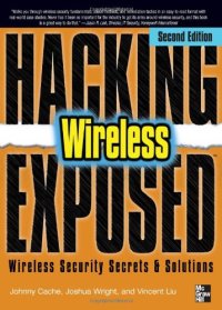 cover of the book Hacking Exposed Wireless, Second Edition