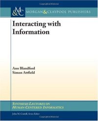 cover of the book Interacting with Information (Synthesis Lectures on Human-Cenered Informatics)