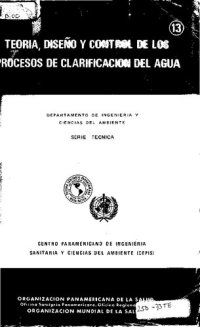 cover of the book Theory, design and control of water treatment processes / 	Teoría, diseño y control de los procesos de clarificación del agua