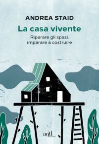 cover of the book La casa vivente