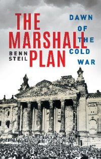 cover of the book The Marshall Plan: Dawn of the Cold War