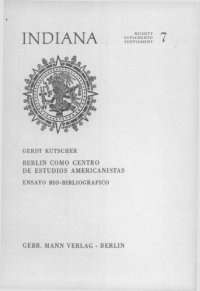 cover of the book Berlin Como Centro de Estudios Americanistas: Ensayo Bio-Bibliografico