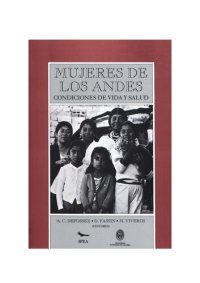 cover of the book Mujeres de los Andes : condiciones de vida y salud