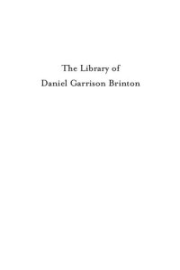 cover of the book The Library of Daniel Garrison Brinton