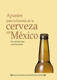 cover of the book Apuntes Para La Historia de La Cerveza En Mexico