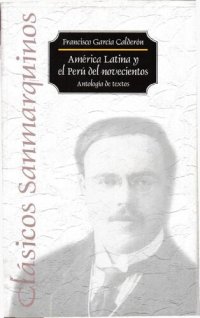 cover of the book América Latina y el Perú del novecientos : antología de textos