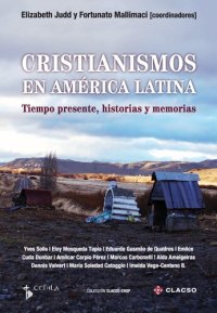 cover of the book Cristianismos en América Latina tiempo presente, historias y memorias