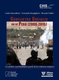 cover of the book Conflictos sociales en el Perú (2008-2015) : un análisis a profundidad a partir de la evidencia empírica