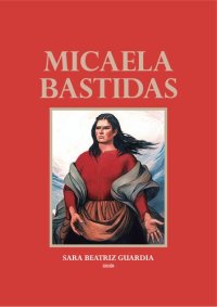 cover of the book Micaela Bastidas