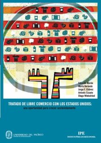 cover of the book Tratado de Libre Comercio con los Estados Unidos : una oportunidad para crecer sostenidamente