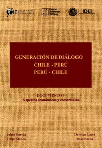 cover of the book Generación de diálogo : Chile-Perú, Perú-Chile.