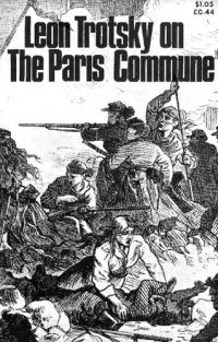 cover of the book Leon Trotsky on the Paris Commune