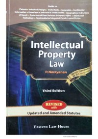 cover of the book Intellectual property law = Guide to patents, industrial design, trade marks, copyrights, confidential information, know-how, industrial et trade secrets, geographical indications of goods, protection of plant varieties et farmer's rights, information tec