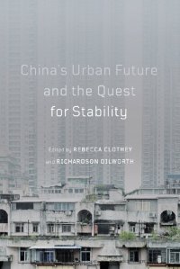 cover of the book China's Urban Future and the Quest for Stability