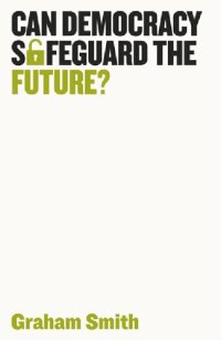 cover of the book Can Democracy Safeguard the Future?