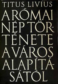 cover of the book A római nép története 1.