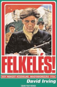 cover of the book Felkelés!