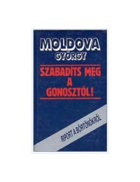 cover of the book Szabadíts meg a gonosztól!