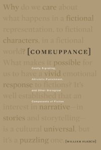 cover of the book Comeuppance: Costly Signaling, Altruistic Punishment, and Other Biological Components of Fiction