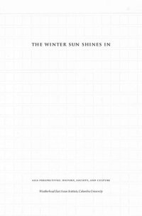 cover of the book The Winter Sun Shines in: A Life of Masaoka Shiki