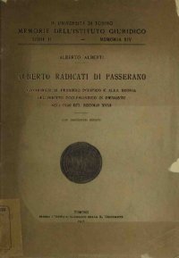 cover of the book Alberto Radicati di Passerano. Contributi al pensiero politico e alla storia del diritto ecclesiastico in Piemonte agli inizi del secolo XVIII. Con documenti inediti