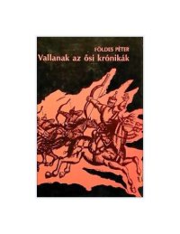 cover of the book Vallanak az ősi krónikák