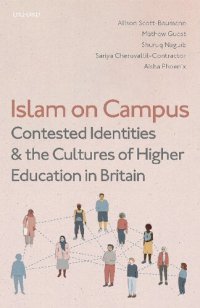 cover of the book Islam on Campus: Contested Identities and the Cultures of Higher Education in Britain