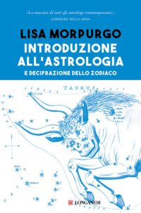 cover of the book Introduzione all'astrologia: e decifrazione dello zodiaco