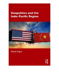 cover of the book Geopolitics and the Indo-Pacific Region