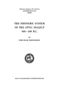 cover of the book The Phonemic System of the Attic Dialect, 400-340 B.C.