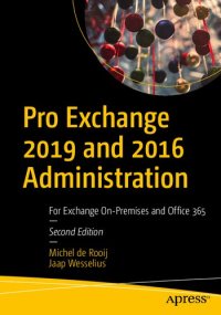 cover of the book Pro Exchange 2019 and 2016 Administration: For Exchange On-Premises and Office 365