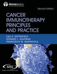 cover of the book Cancer Immunotherapy Principles and Practice: Reflects Major Advances in Field of Immuno-Oncology and Cancer Immunology