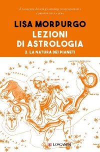 cover of the book Lezioni di astrologia II: La natura dei pianeti